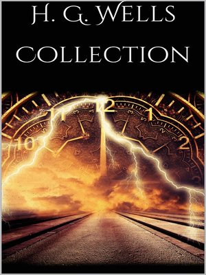 cover image of H. G. Wells Collection